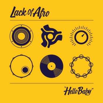 Album Lack Of Afro: Hello Baby