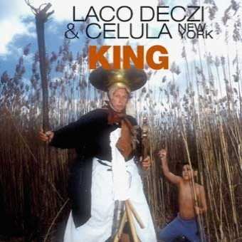Album Laco Deczi: King