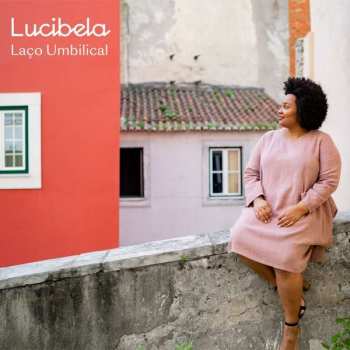 Album Lucibela: Laço Umbilical