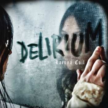 Album Lacuna Coil: Delirium