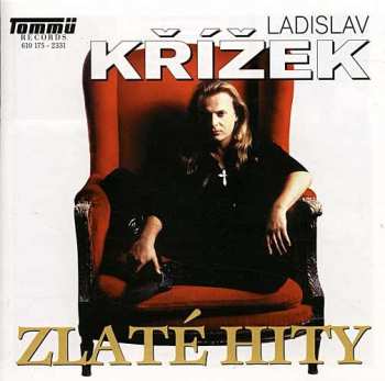 Album Ladislav Křížek: Zlaté Hity