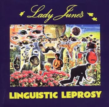 Lady June: Lady June's Linguistic Leprosy