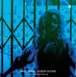 LP Lady Wray: Queen Alone (Instrumentals) 89981