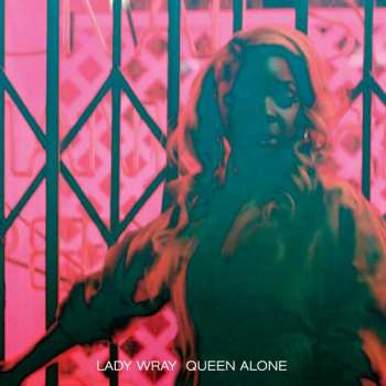 Album Lady Wray: Queen Alone