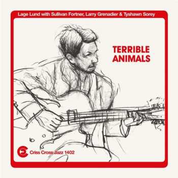 Album Lage Lund: Terrible Animals