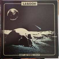 Album LáGoon: Bury Me Where I Drop
