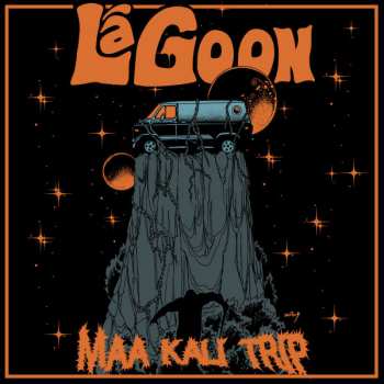 Album LáGoon: Maa Kali Trip