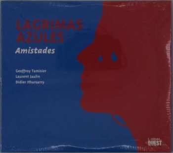 Album Lagrimas Azules: Amistades