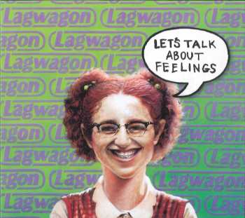 CD Lagwagon: Let's Talk About Feelings 232555