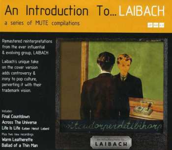 Laibach: An Introduction To... Laibach (Reproduction Prohibited)