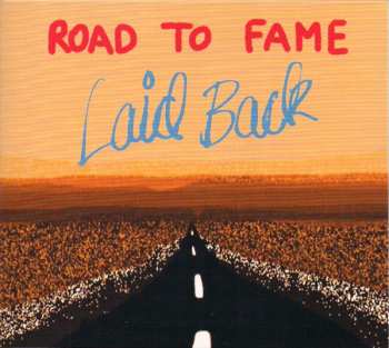 Album Laid Back: Road To Fame