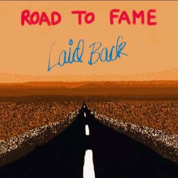 2LP Laid Back: Road To Fame (2lp) 453941
