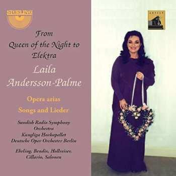 2CD Laila Andersson: From Queen Of The Night To Elektra: Opera Arias; Songs And Lieder 536118