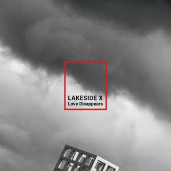 Album Lakeside X: Love Disappears