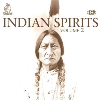 2CD Lakota Natives: The World Of Indian Spirits Volume 2 449289