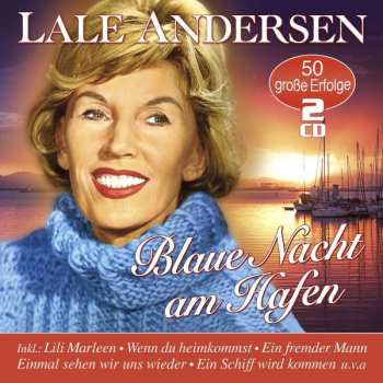 Album Lale Andersen: Blaue Nacht Am Hafen