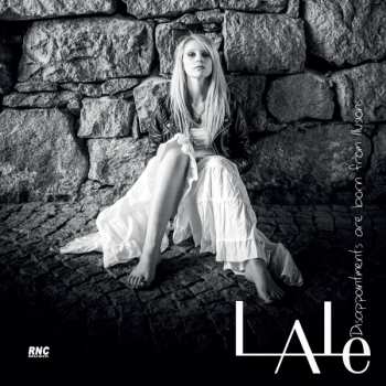 Album Lale: Disappointments Are Born From Illusions