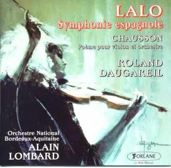 Symphonie Espagnole / Poème Pour Violon Et Orchestre