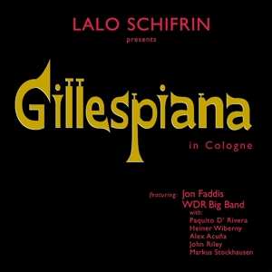 Album Lalo Schifrin: Gillespiana In Cologne