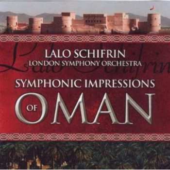 CD Lalo Schifrin: Symphonic Impressions Of Oman 528842