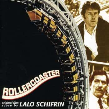 Album Lalo Schifrin: Rollercoaster (Music From The Original Motion Picture Soundtrack)