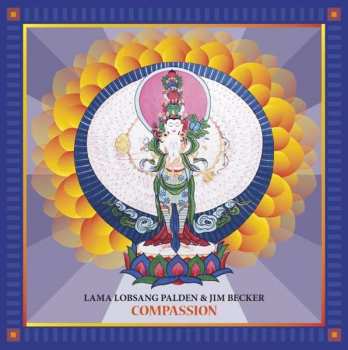 Album Lama Lobsang & Ji Palden: Compassion