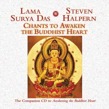 Album Lama Surya Das: Chants To Awaken The Buddhist Heart