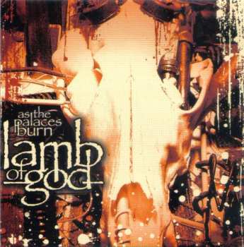 Album Lamb Of God: As The Palaces Burn