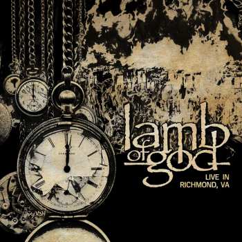 Album Lamb Of God: Live In Richmond, VA