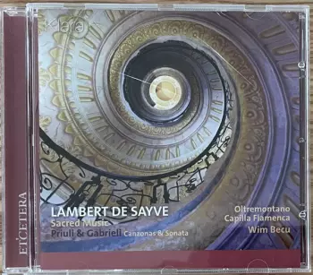 Lamberto De Sayve: Sacred Music