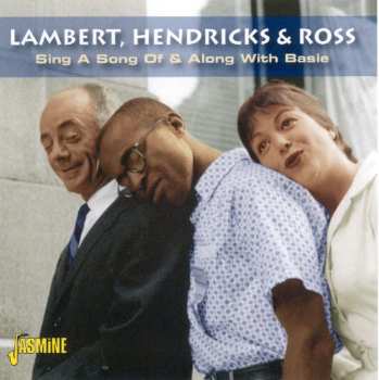 Album Lambert, Hendricks & Ross: Sing A Song Of & Along With Basie
