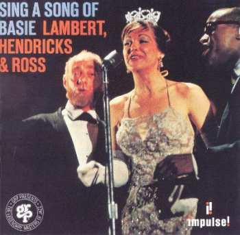 2CD Lambert, Hendricks & Ross: Sing A Song Of Basie 373687
