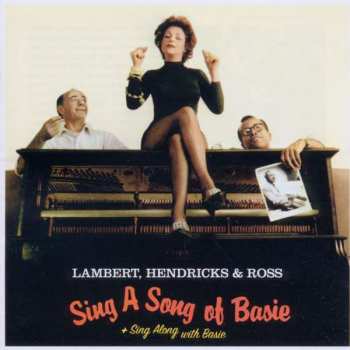 Album Lambert, Hendricks & Ross: Sing A Song Of Basie + Sing Along With Basie