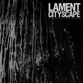 Album Lament Cityscape: A Darker Discharge