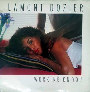 Lamont Dozier: Working On You
