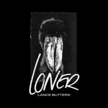 Album Lance Butters: Loner