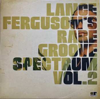 Album Lance Ferguson: Lance Ferguson's Rare Groove Spectrum Vol. 2