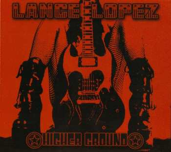 Album Lance Lopez: Higher Ground