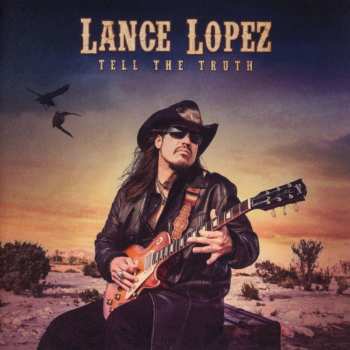 Album Lance Lopez: Tell The Truth