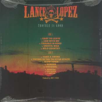 LP Lance Lopez: Trouble Is Good CLR | LTD 500985