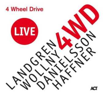 Album Nils Landgren: 4 Wheel Drive Live