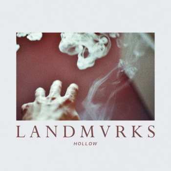 Album Landmvrks: Hollow