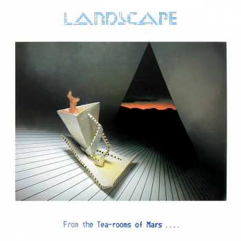 Album Landscape: From The Tea-Rooms Of Mars .... To The Hell-Holes Of Uranus