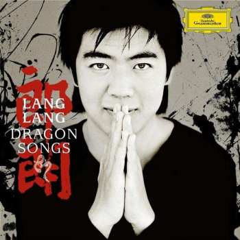 Album Lang Lang: Dragon Songs