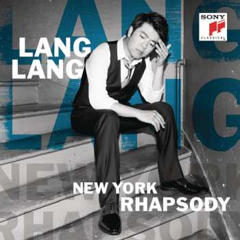 Album Lang Lang: New York Rhapsody