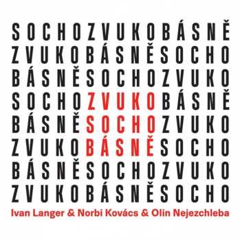 Album Ivan Langer: Zvukosochobásně