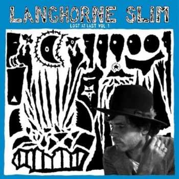 Album Langhorne Slim: Lost At Last Vol. 1