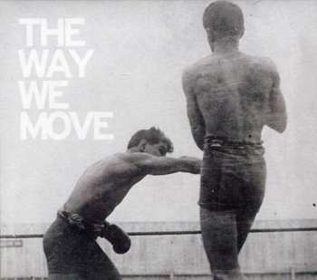 Album Langhorne Slim & The Law: The Way We Move