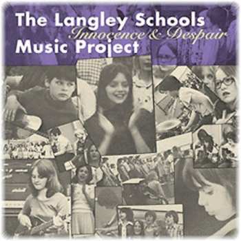 CD Langley Schools Music Project: Innocence & Despair
