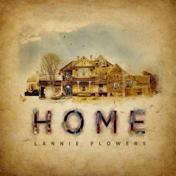 Album Lannie Flowers: Home